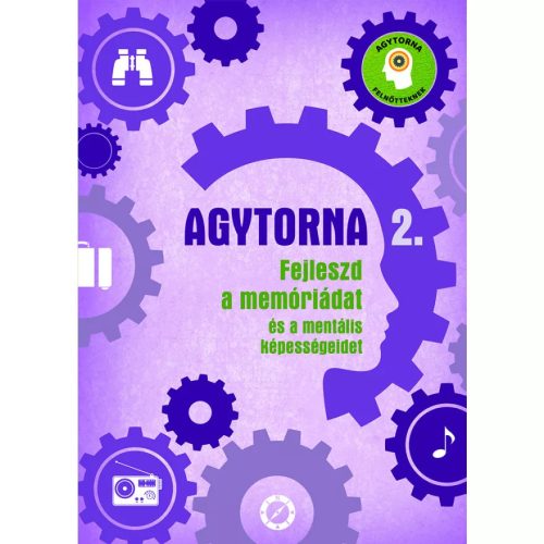 Agytorna 2. - Fejleszd a memóriádat és a mentális